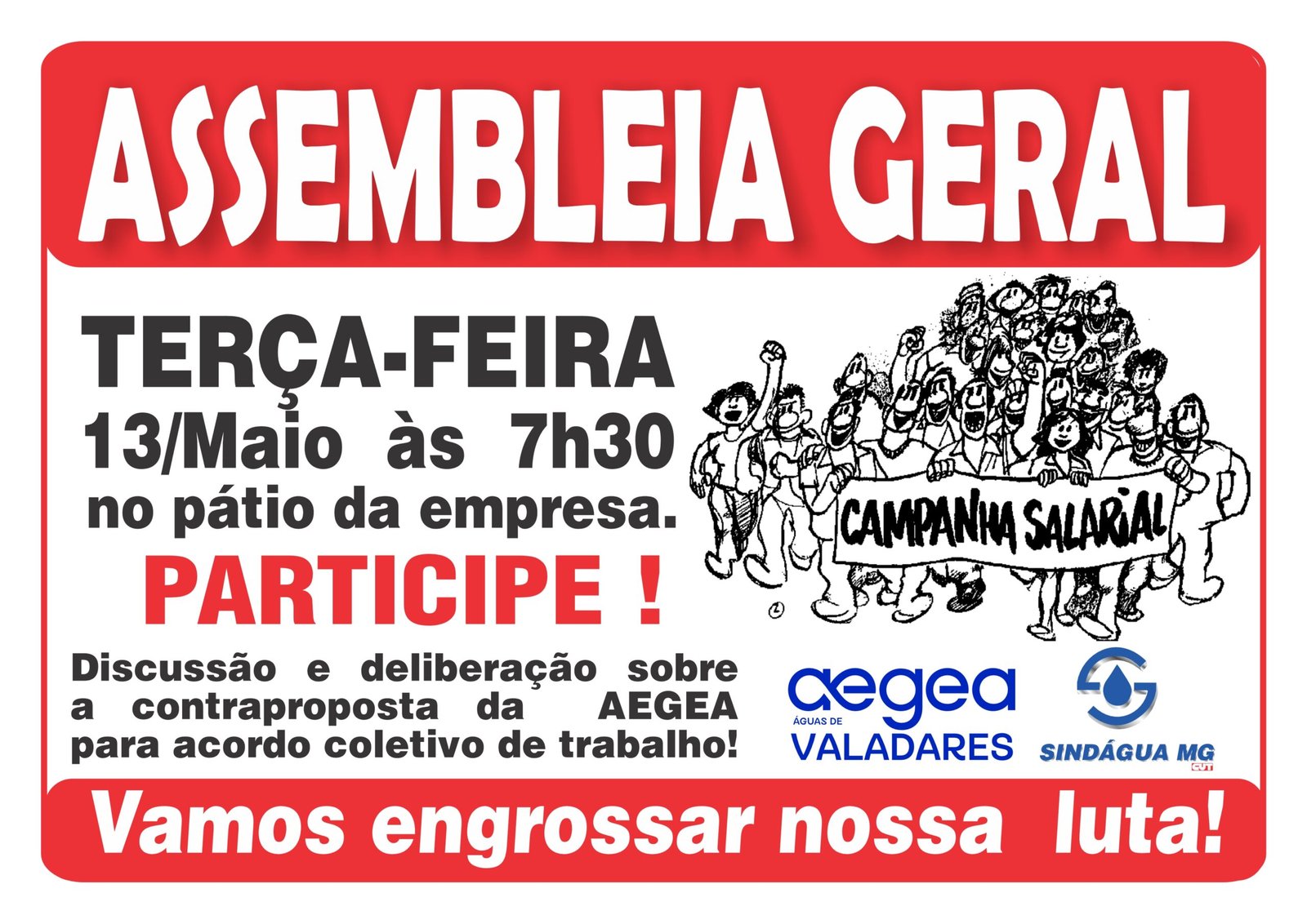 AEGEA APRESENTA PROPOSTA E PRESSIONA TRABALHADORES COM MANOBRA ANTISSINDICAL cartaz aasembleia