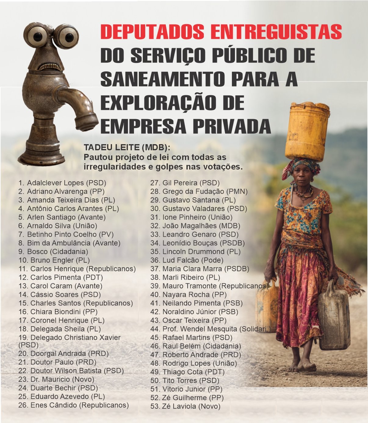 dep-lata Parlamentares comprometidos com o governador candidato a presidente da República e banqueiros aprovam a privatização da Copasa