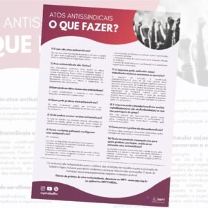 CARTILHA DO MINISTÉRIO PÚBLICO ORIENTA A SOCIEDADE CONTRA OS ATOS ANTISSINDICAIS