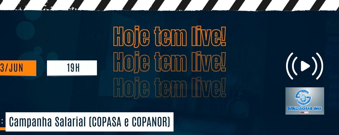 Live sobre a Campanha Salarial – COPASA e COPANOR