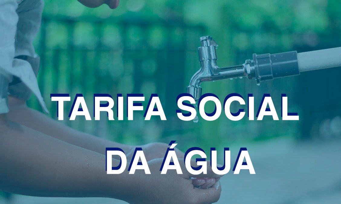TARIFA SOCIAL CAMINHA PARA VIRAR LEI GARANTINDO O SANEAMENTO DE POPULAÇÃO SOCIALMENTE VULNERÁVEL torneira tarfia social